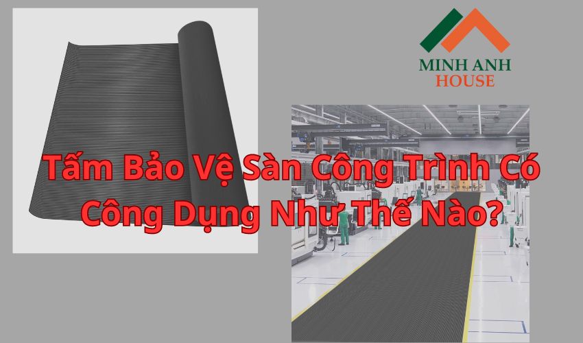 tấm bảo vệ sàn công trình