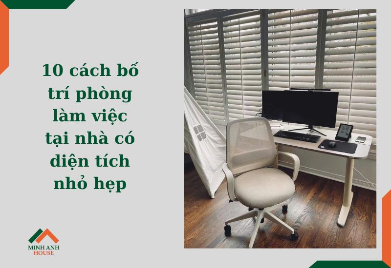 bố trí phòng làm việc tại nhà