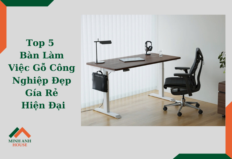 Bàn làm việc gỗ công nghiệp