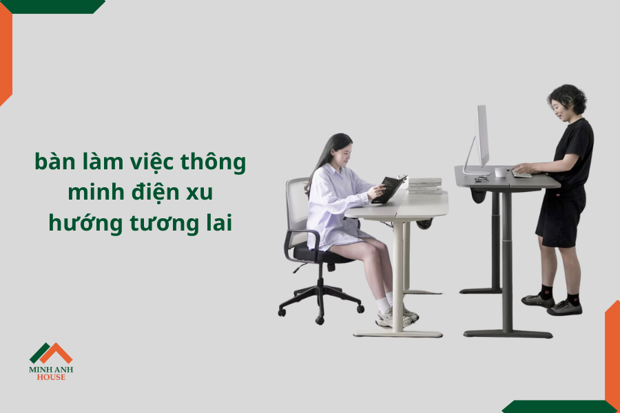 bàn làm việc thông minh điện xu hướng tương lai